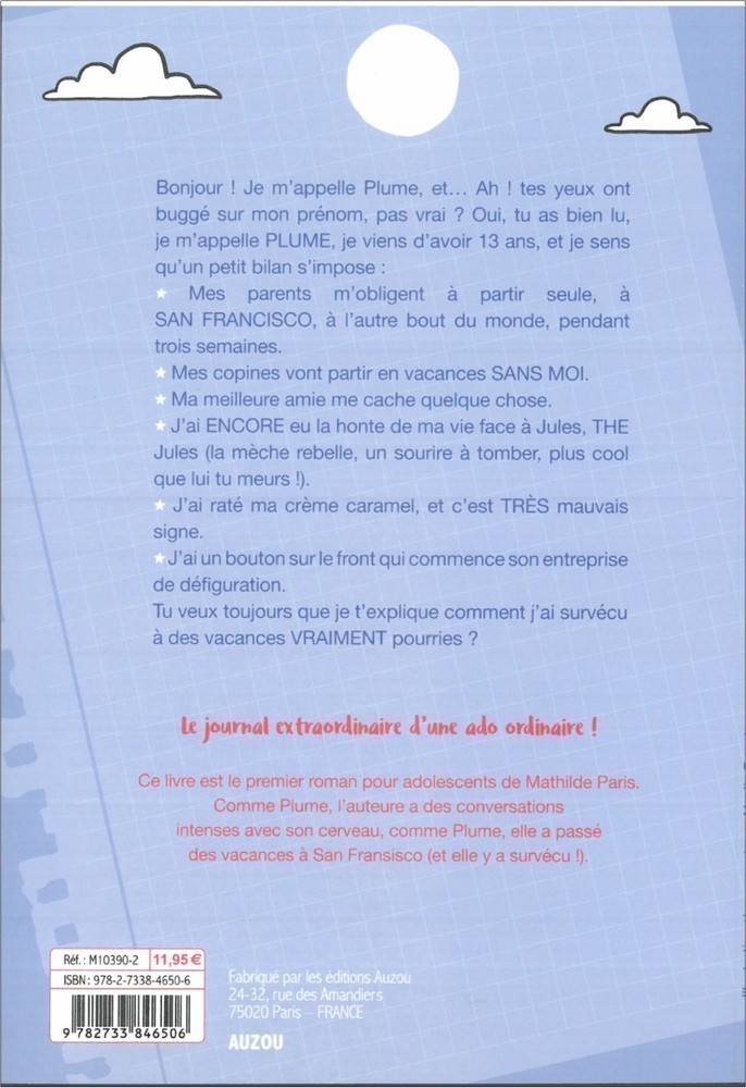 Comment J'ai Survécu À Des Vacances Vraiment Pourries