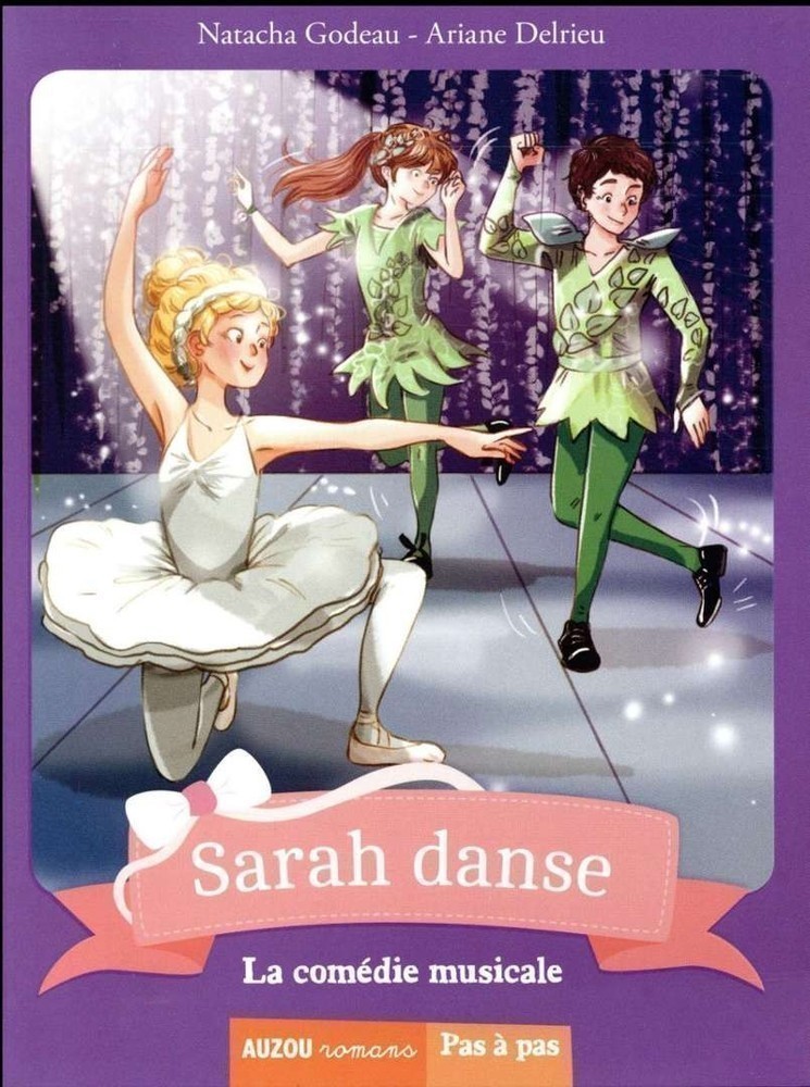 Sarah Danse - Tome 5 - La Comédie Musicale