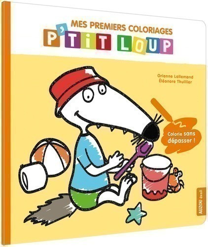 Mes Premiers Coloriages - P'tit Loup - Les Vacances