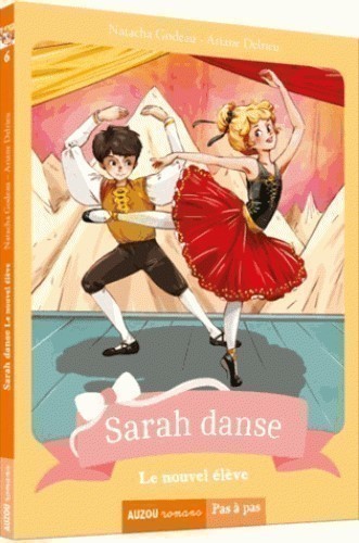 SARAH DANSE T6 (LE NOUVEL ELEVE)