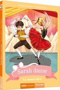 Sarah danse - Tome 6 - Le nouvel élève