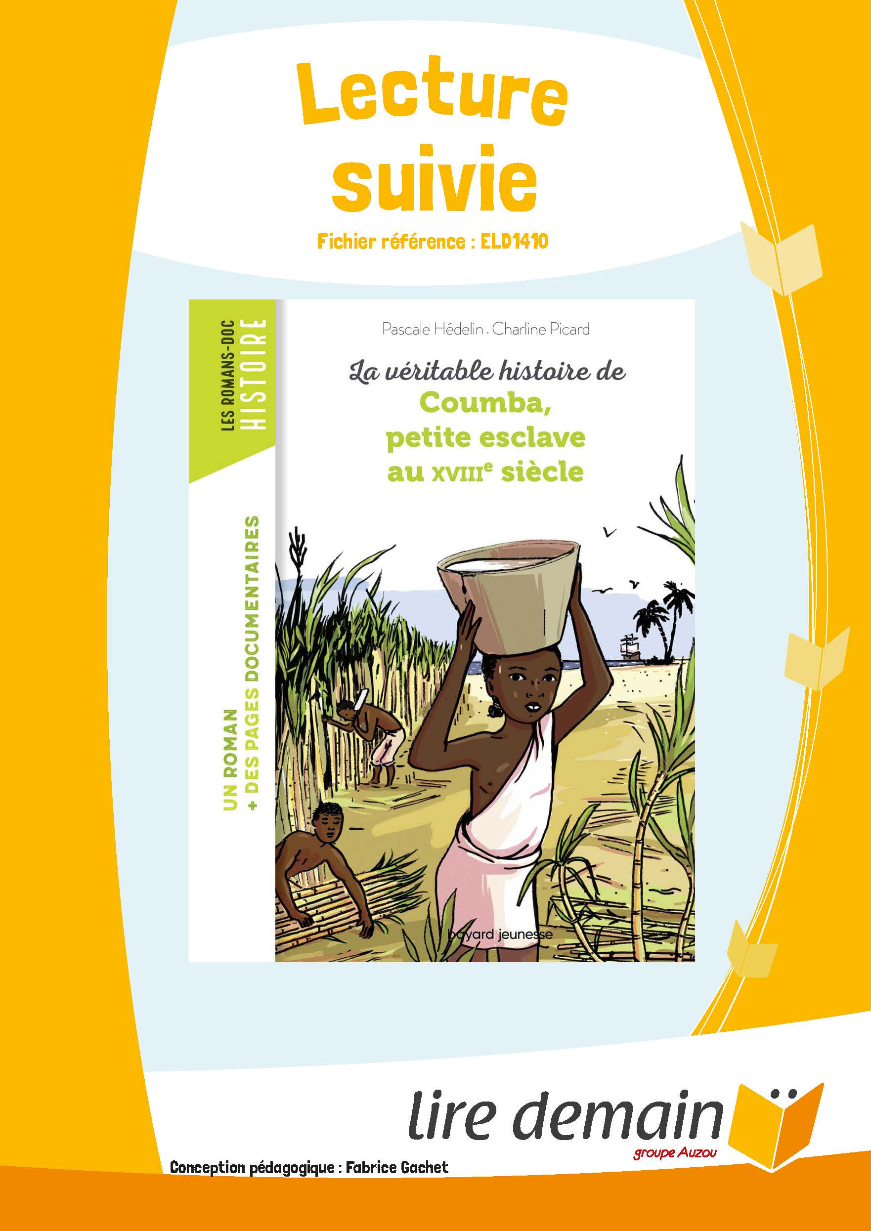 LECTURE SUIVIE - COUMBA, PETITE ESCLAVE AU XVIIIE SIECLE (FICHIER SEUL)