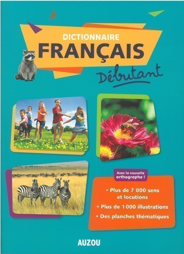 DICTIONNAIRE DE FRANCAIS DEBUTANT (GRAND FORMAT SOUPLE)