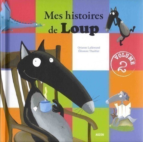 Mes Histoires De Loup - Volume 2