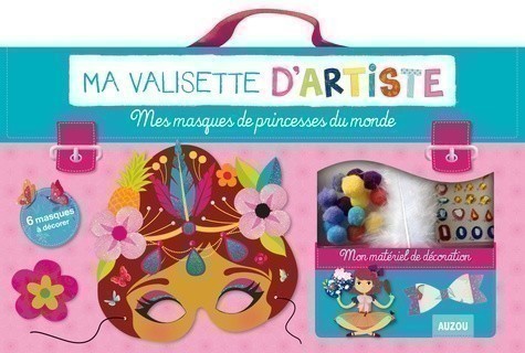 Mes Masques De Princesses Du Monde Nouvelle Edition Coll.ma Valisette D'artiste