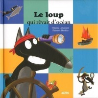 Le loup qui rêvait d'océan Le loup qui rêvait d'océan