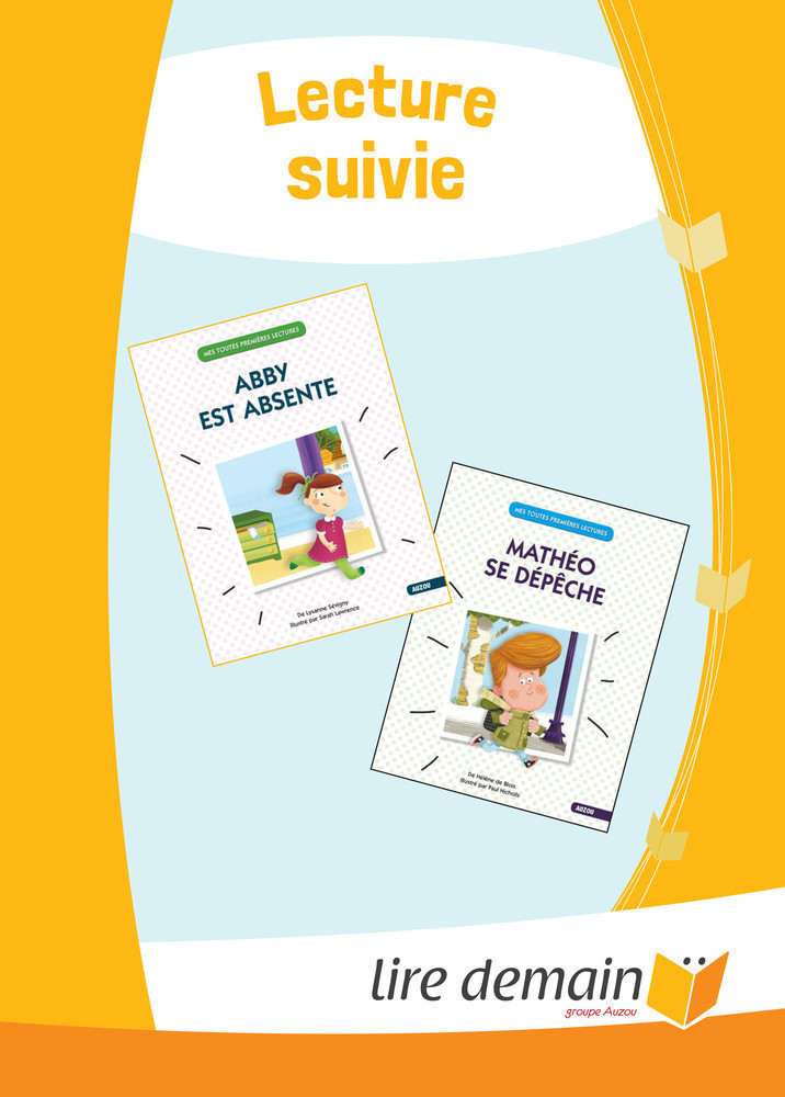 LECTURE SUIVIE - MATHEO SE DEPECHE / ABBY EST ABSENTE (50 EX)