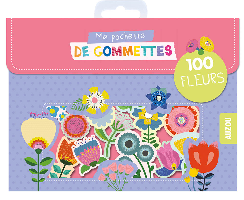 MA POCHETTE DE GOMMETTES - 100 GOMMETTES FLEURS MA POCHETTE DE GOMMETTES - 100 GOMMETTES FLEURS