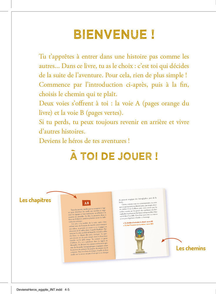 Deviens Le Héros Au Temps Des Pharaons
