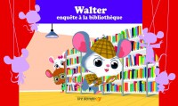 Kamishibai - Walter enquête à la bibliothèque