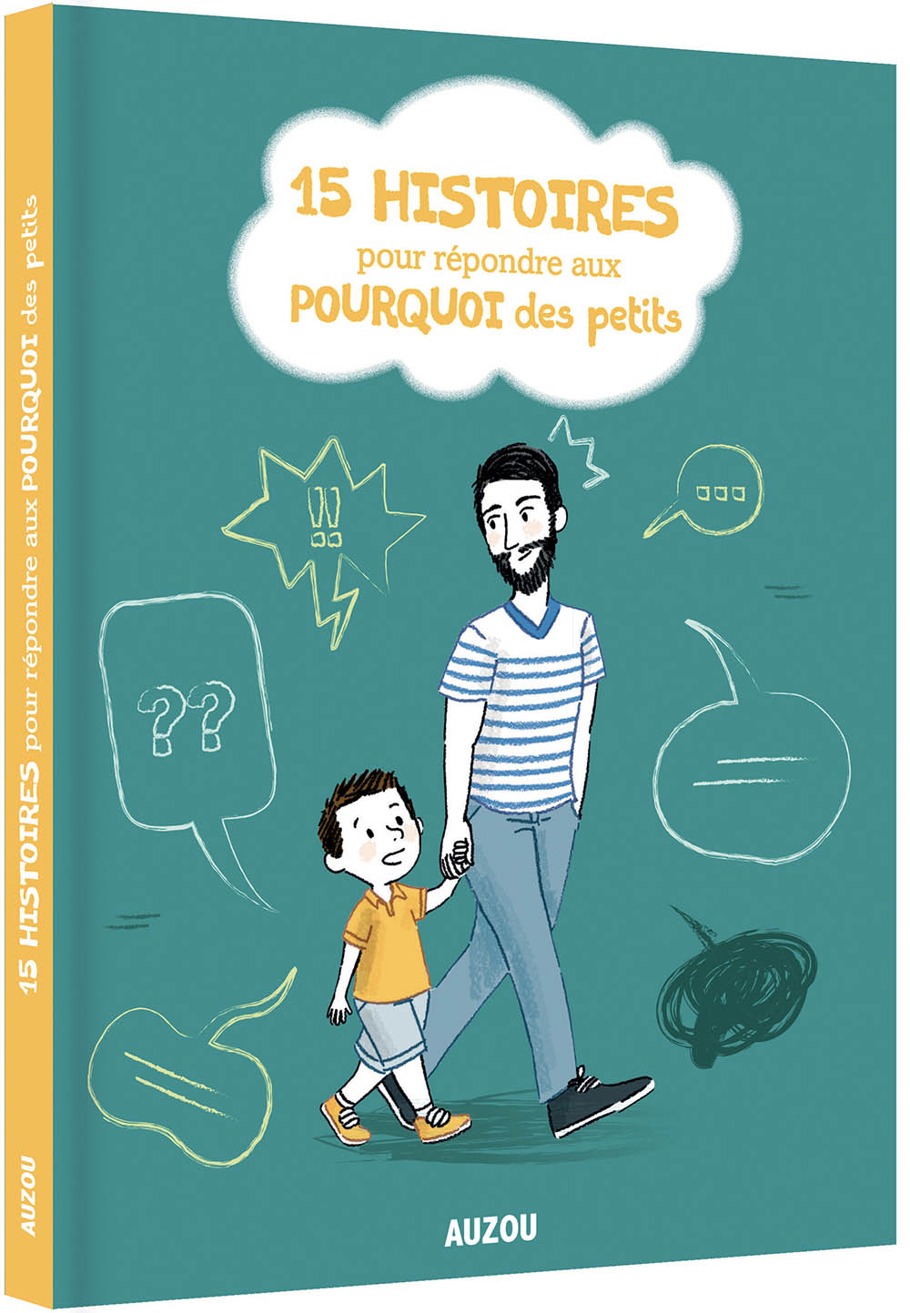 15 Histoires Pour Répondre Aux Questions Des Petits
