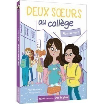 Deux Soeurs Au Collège - Plus Un Mot ! Deux Soeurs Au Collège - Plus Un Mot !