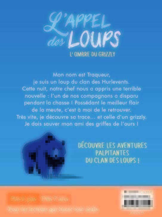 L'appel Des Loups - Tome 1 L'ombre Du Grizzly