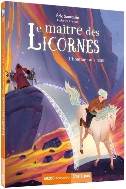 Le Maitre Des Licornes Tome 3 - L'homme Sans Nom Le Maitre Des Licornes Tome 3 - L'homme Sans Nom