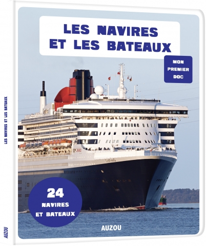 Les Navires Et Les Bateaux