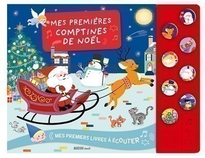 MES PREMIERS LIVRES A ECOUTER - MES PREMIÈRES COMPTINES DE NOEL (NE)