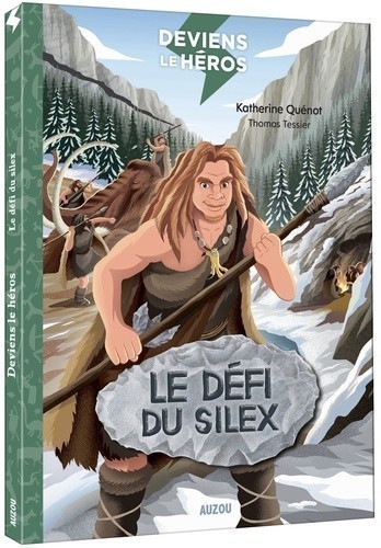 Deviens Le Héros - Le Défi Du Silex