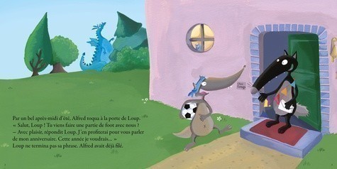 LE LOUP QUI FETAIT SON ANNIVERSAIRE - L