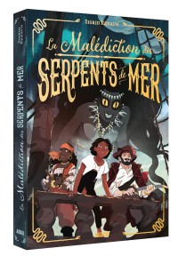 LA MALÉDICTION DES SERPENTS DE MER
