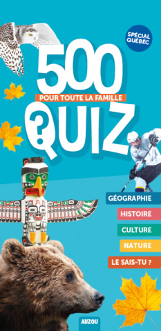 500 Quizz Spécial Québec