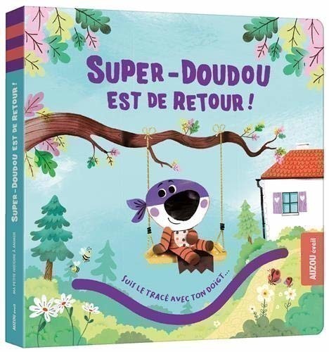Super-Doudou Est De Retour