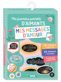 Ma première pochette d'aimants - Mes messages d'amour
