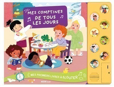 Mes Premiers Livres À Écouter - Mes Comptines De Tous Les Jours