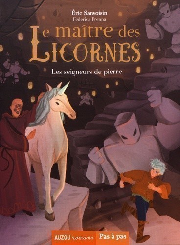 LE MAITRE DES LICORNES T5 (LES SEIGNEURS DE PIERRE)