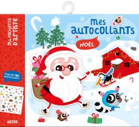 MES AUTOCOLLANTS - NOEL (NOUVELLE EDITION)