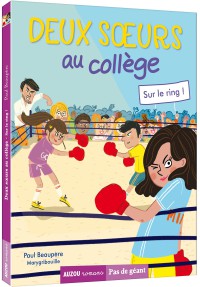 Deux soeurs au collège - Sur le ring ! Deux soeurs au collège - Sur le ring !