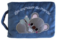 Les animaux du monde (livre tissu) - Nouvelle édition
