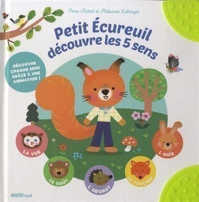 Petit Écureuil Découvre Les 5 Sens
