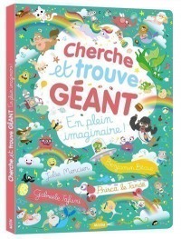Cherche et trouve géant - En plein imaginaire