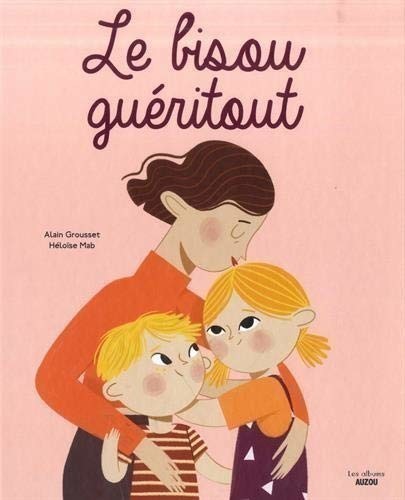 Le Bisou Guéritout Le Bisou Guéritout