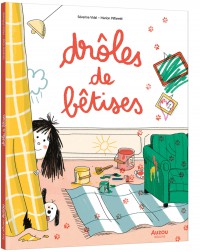 Drôles de bêtises Drôles de bêtises