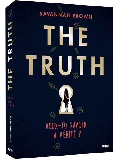 The Truth - Veux-Tu Savoir La Verite ? The Truth - Veux-Tu Savoir La Verite ?