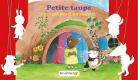 Kamishibaï - Petite Taupe ne veut pas d'amoureux