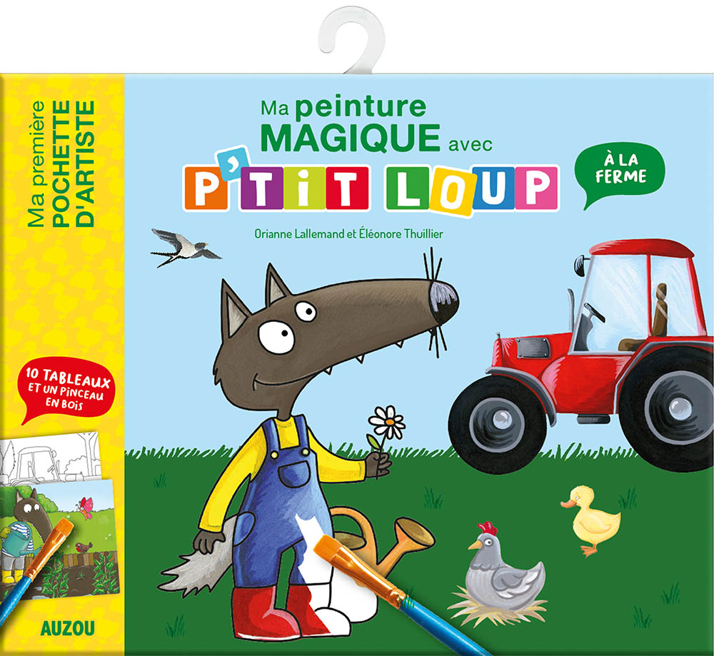 Ma Pochette D'artiste - Ma Peinture Magique Avec P'tit Loup - A La Ferme