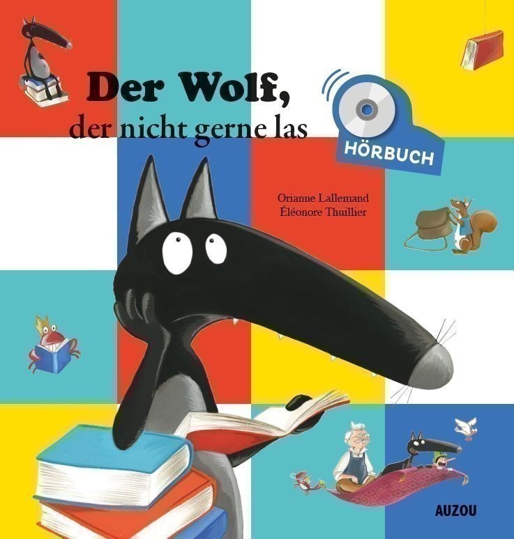 DER WOLF, DER NICHT GERNE LAS (+ CD AUDIO)