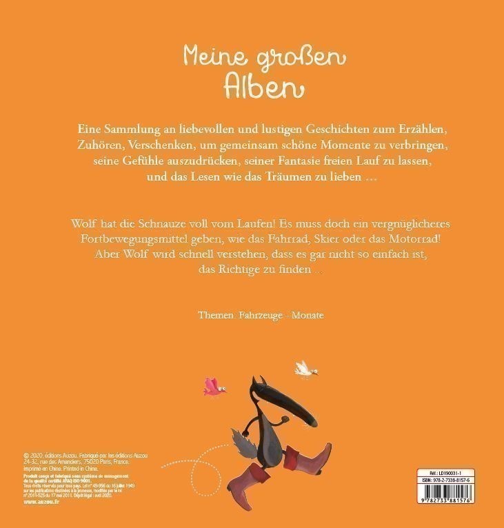 DER WOLF, DER NICHT MEHR LAUFEN WOLLTE (+ CD AUDIO)