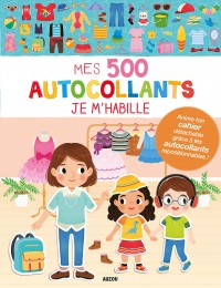 MES 500 AUTOCOLLANTS - Je m'habille
