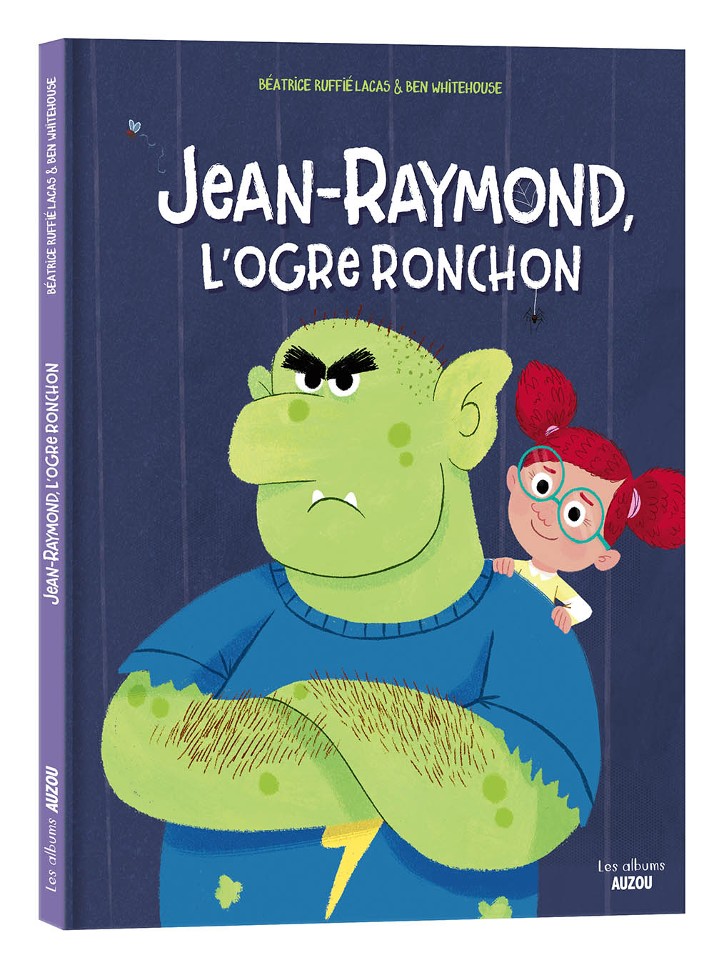 Jean-Raymond, L'ogre Ronchon Jean-Raymond, L'ogre Ronchon