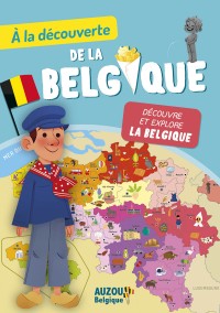 À La Découverte De La Belgique