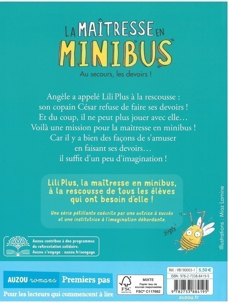 La Maitresse En Minibus Tome 1 - Au Secours, Les Devoirs !