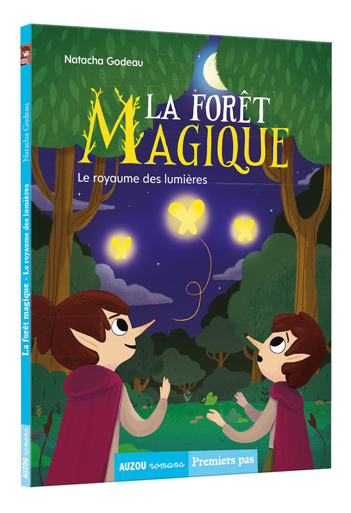 La Forêt Magique - Le Royaume Des Lumières La Forêt Magique - Le Royaume Des Lumières