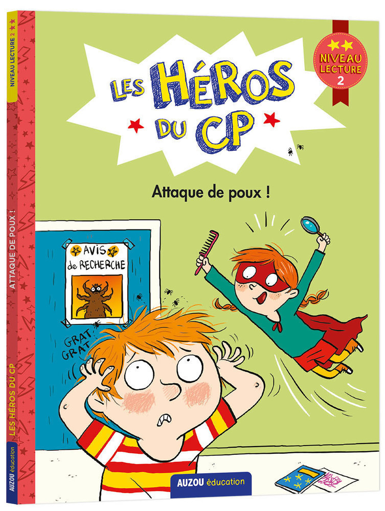 LES HEROS DU CP - ATTAQUE DES POUX ! NIV 2