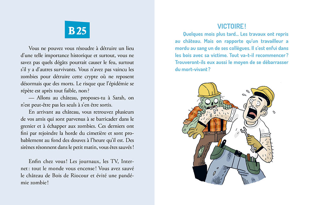 Deviens Le Héros - L'attaque Des Zombies