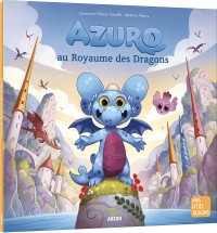Azuro au royaume des dragons Azuro au royaume des dragons