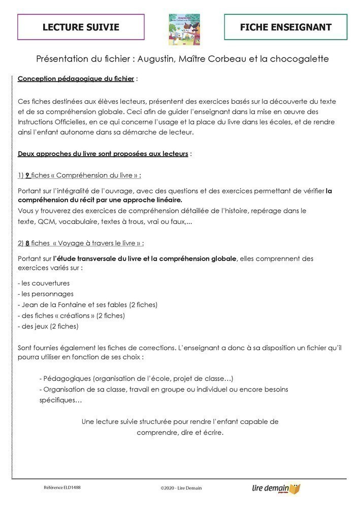 LECTURE SUIVIE - AUGUSTIN MAITRE CORBEAU ET LA CHOCOGALETTE (FICHIER SEUL)