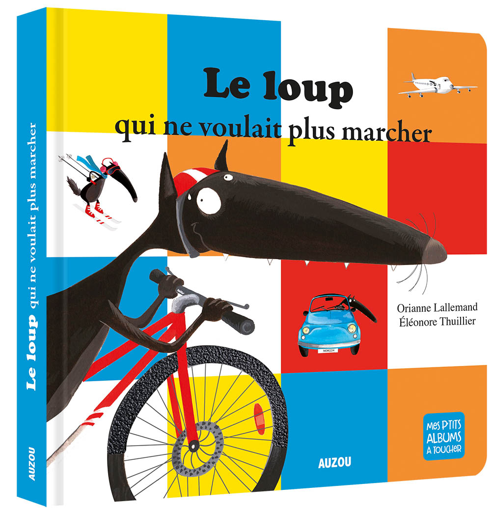 LE LOUP QUI NE VOULAIT PLUS MARCHER